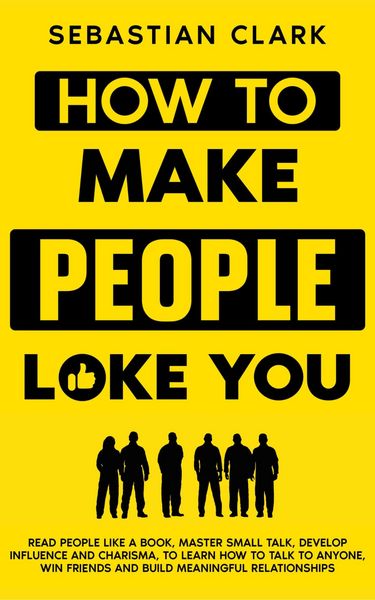 Produktbild: How To Make People Like You