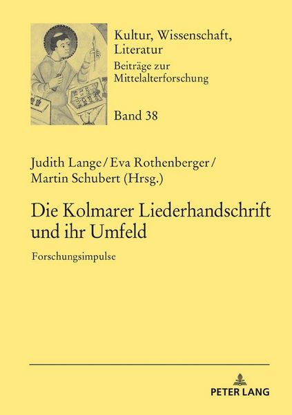 Produktbild: Die Kolmarer Liederhandschrift und ihr Umfeld