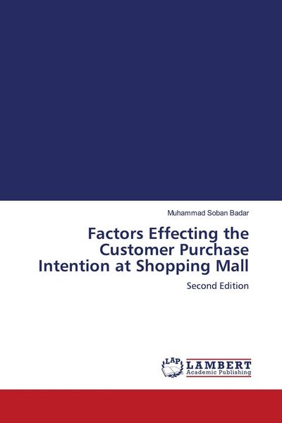 Produktbild: Factors Effecting the Customer Purchase Intention at Shopping Mall