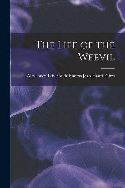 Produktbild: The Life of the Weevil