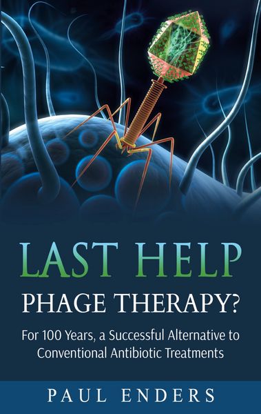 Produktbild: Last Help: Phage Therapy?