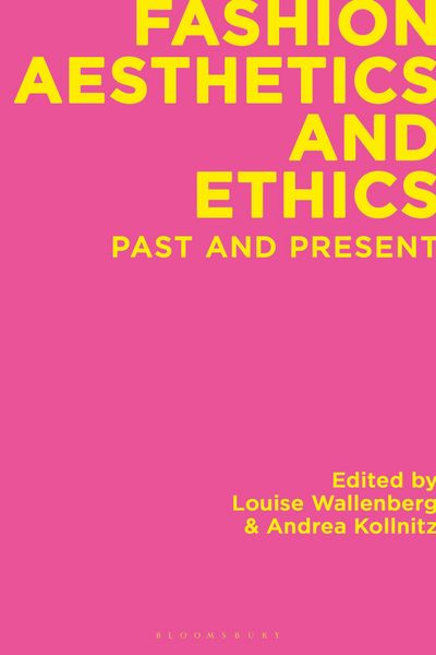 Produktbild: Fashion Aesthetics and Ethics