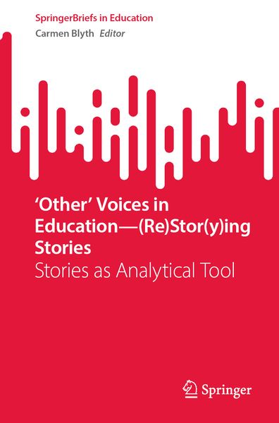 Produktbild: &lsquo;Other&rsquo; Voices in Education&mdash;(Re)Stor(y)ing Stories