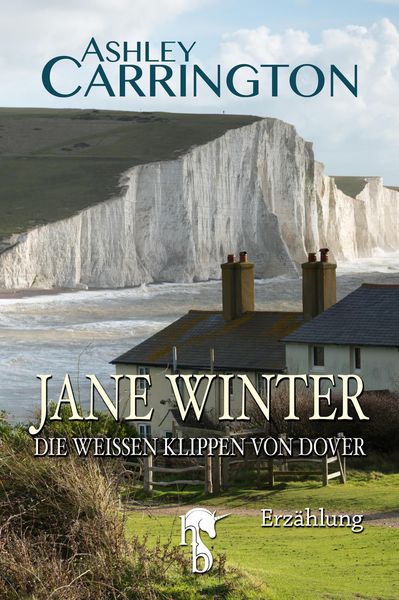 Produktbild: Jane Winter - Die wei&szlig;en Klippen von Dover