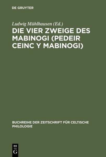 Produktbild: Die vier Zweige des Mabinogi (Pedeir Ceinc y Mabinogi)