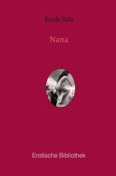 Produktbild: Erotische Bibliothek / Nana