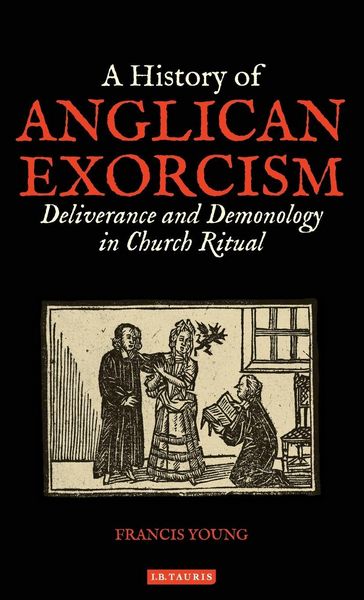 Produktbild: A History of Anglican Exorcism