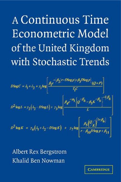 Produktbild: A Continuous Time Econometric Model of the United Kingdom with Stochastic Trends
