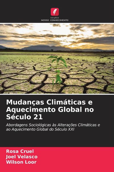 Produktbild: Mudan&ccedil;as Clim&aacute;ticas e Aquecimento Global no S&eacute;culo 21