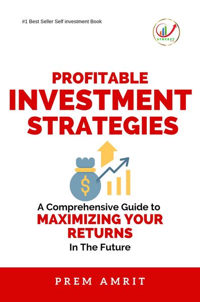 Produktbild: Profitable Investment Strategies : A Comprehensive Guide to Maximizing Your Returns