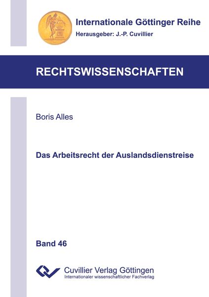 Produktbild: Das Arbeitsrecht der Auslandsdienstreise