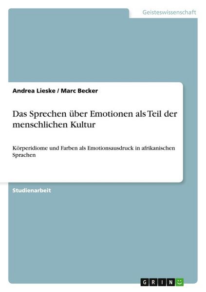 Produktbild: Das Sprechen &uuml;ber Emotionen als Teil der menschlichen Kultur