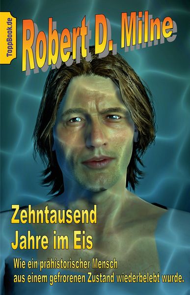 Produktbild: Zehntausend Jahre im Eis