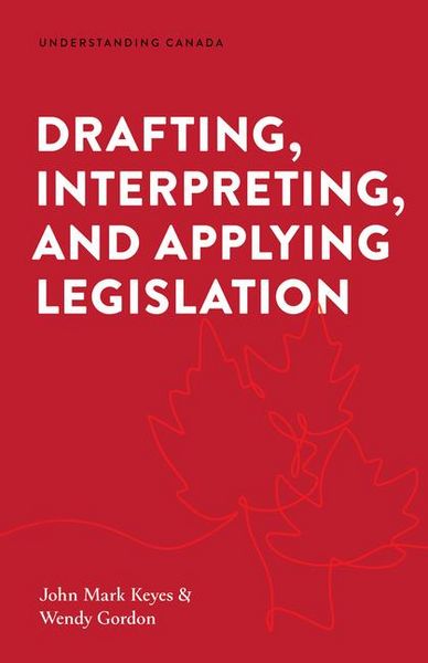 Produktbild: Drafting, Interpreting, and Applying Legislation