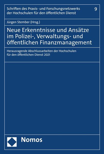 Produktbild: Neue Erkenntnisse und Ans&auml;tze im Polizei-, Verwaltungs- und &ouml;ffentlichen Finanzmanagement