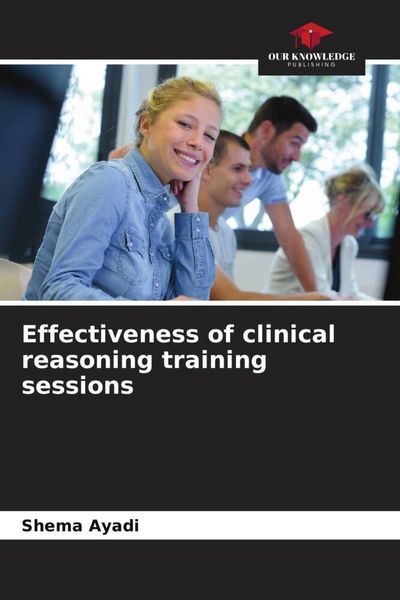 Produktbild: Effectiveness of clinical reasoning training sessions