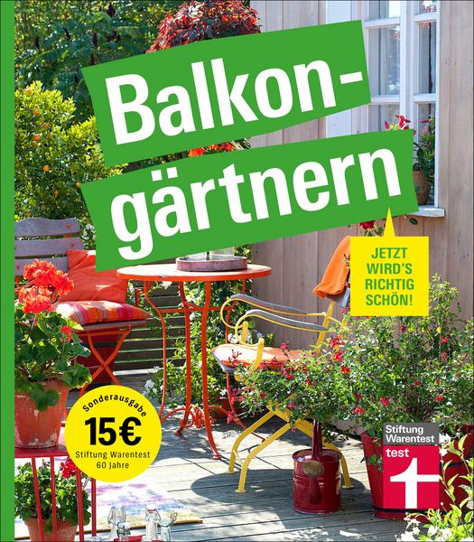 Produktbild: Balkong&auml;rtnern - alles was Sie dar&uuml;ber wissen m&uuml;ssen und wie Sie auch mit wenig Zeit viel erreichen k&ouml;nnen, gut geeignet f&uuml;r Anf&auml;nger