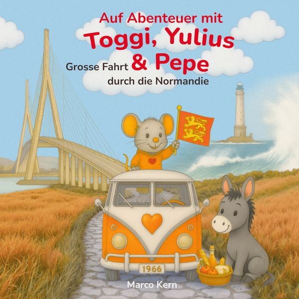 Produktbild: Auf Abenteuer mit Toggi, Yulius & Pepe Grosse Fahrt durch die Normandie