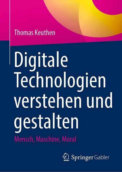 Produktbild: Digitale Technologien verstehen und gestalten
