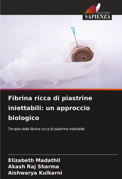 Produktbild: Fibrina ricca di piastrine iniettabili: un approccio biologico