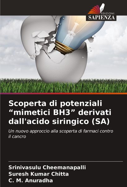 Produktbild: Scoperta di potenziali "mimetici BH3" derivati dall'acido siringico (SA)