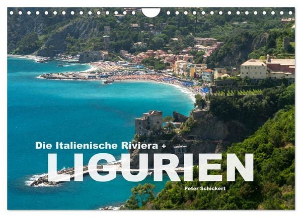 Produktbild: Die Italienische Riviera - Ligurien (Wandkalender 2026 DIN A4 quer), CALVENDO Monatskalender