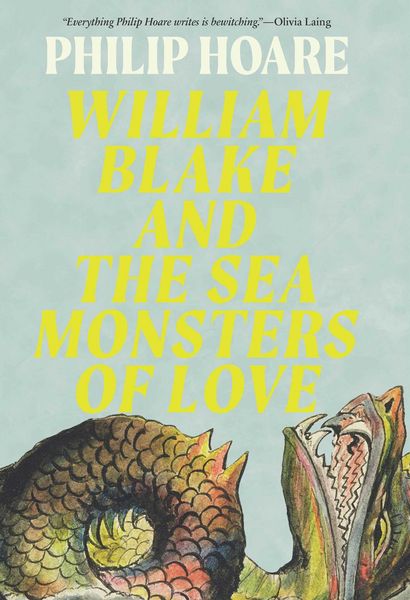 Produktbild: William Blake and the Sea Monsters of Love