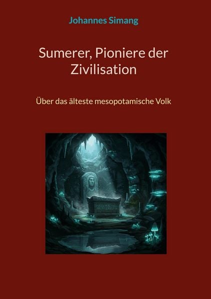 Produktbild: Sumerer, Pioniere der Zivilisation