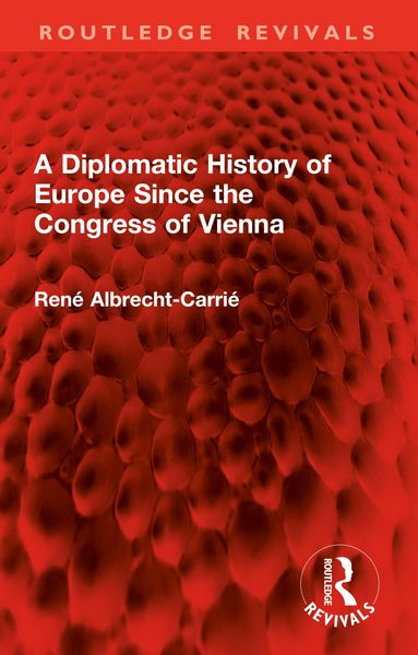 Produktbild: Diplomatic History of Europe Since the Congress of Vienna