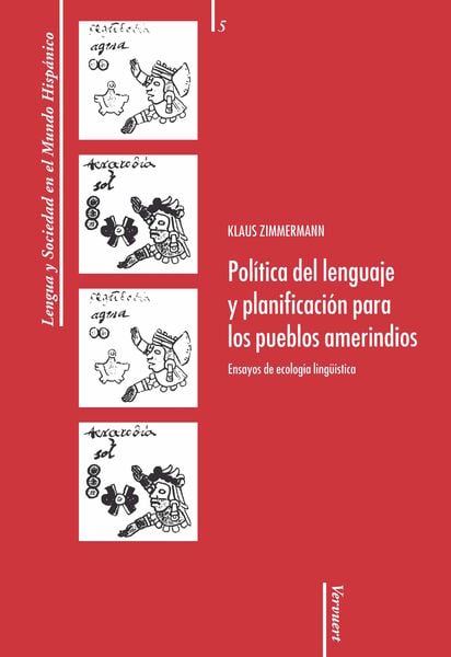 Produktbild: Pol&iacute;tica del lenguaje y planificaci&oacute;n para los pueblos amerindios: Ensayos de ecolog&iacute;a ling&uuml;&iacute;stica