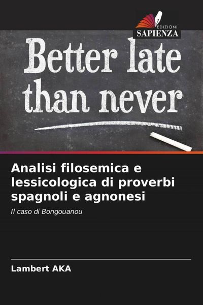 Produktbild: Analisi filosemica e lessicologica di proverbi spagnoli e agnonesi
