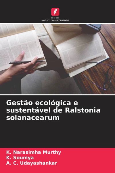 Produktbild: Gest&atilde;o ecol&oacute;gica e sustent&aacute;vel de Ralstonia solanacearum
