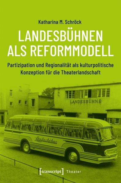 Produktbild: Landesb&uuml;hnen als Reformmodell