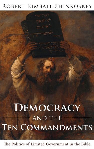 Produktbild: Democracy and the Ten Commandments