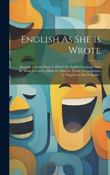 Produktbild: English As She Is Wrote