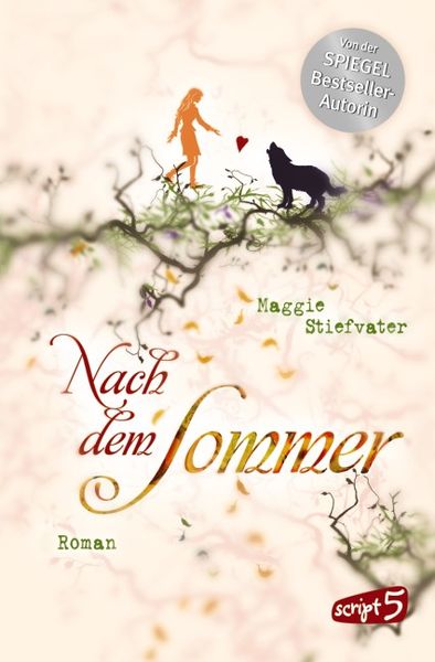 Nach dem Sommer, Taschenbuch von Maggie Stiefvater, Script5, 978-3-8390-0167-7