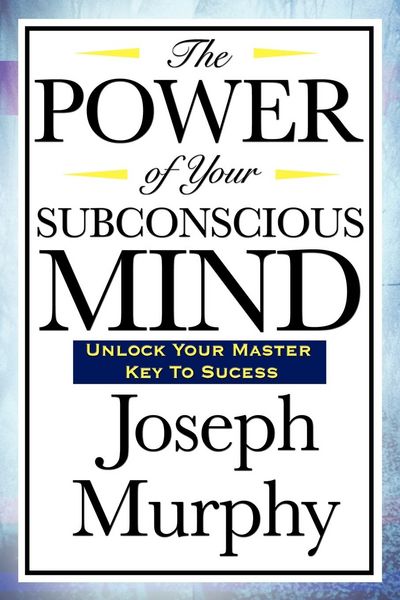 Produktbild: The Power of Your Subconscious Mind