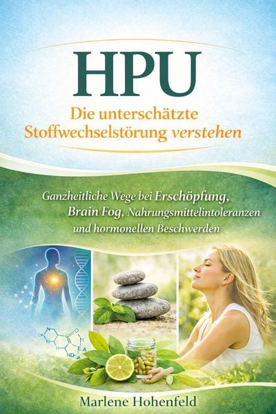 Produktbild: HPU - Die untersch&auml;tzte Stoffwechselst&ouml;rung verstehen