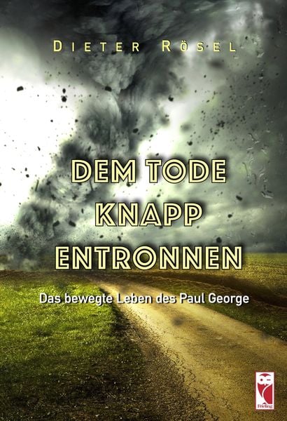 Produktbild: Dem Tode knapp entronnen