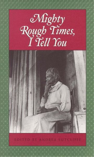 Produktbild: Mighty Rough Times, I tell You