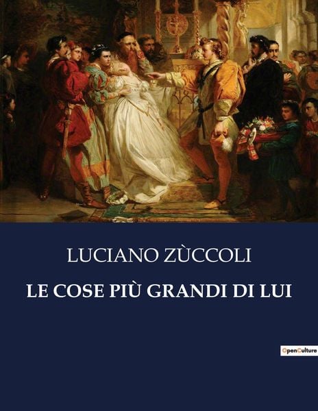 Produktbild: Le Cose Pi&ugrave; Grandi Di Lui