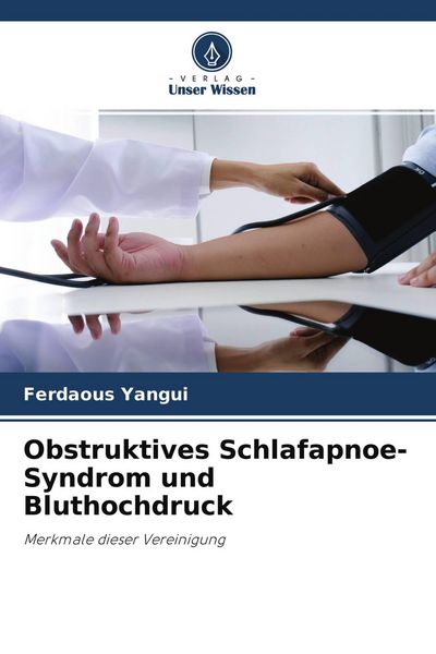 Produktbild: Obstruktives Schlafapnoe-Syndrom und Bluthochdruck