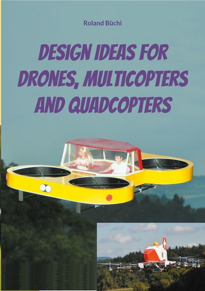 Produktbild: Design Ideas for Drones, Multicopters and Quadcopters