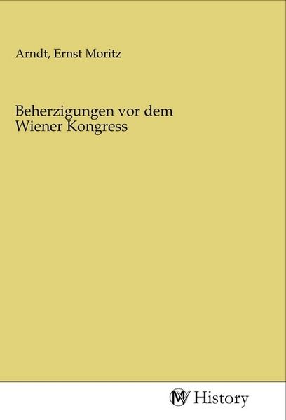 Produktbild: Beherzigungen vor dem Wiener Kongress