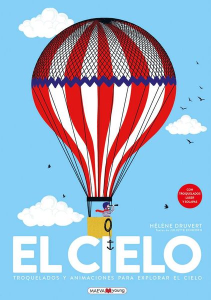 Produktbild: El cielo : troquelados y animaciones para explorar el cielo