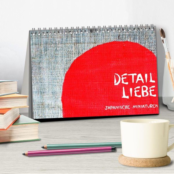 Produktbild: Detail Liebe &ndash; Japanische Miniaturen (Tischkalender 2026 DIN A5 quer), CALVENDO Monatskalender