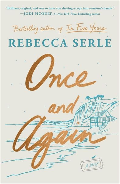 Once and Again, Taschenbuch von Rebecca Serle, Simon + Schuster LLC, 978-1-66822-903-3