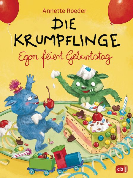 Die Krumpflinge - Egon feiert Geburtstag, Gebundene Ausgabe von Annette Roeder, CBJ, 9783570175989