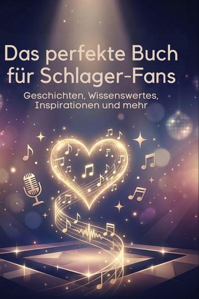 Produktbild: Das perfekte Buch f&uuml;r Schlager-Fans