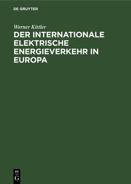 Produktbild: Der internationale elektrische Energieverkehr in Europa